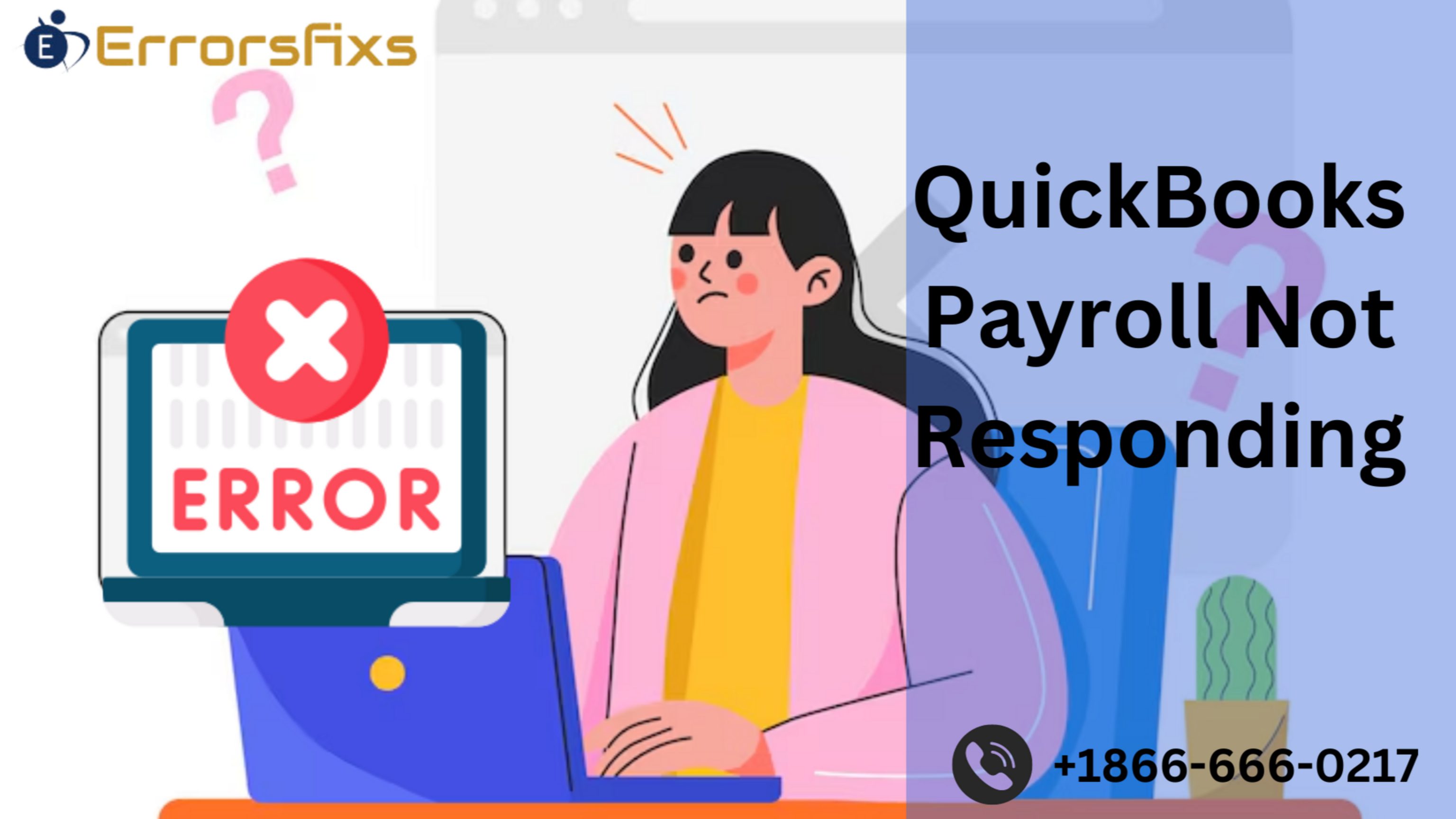 QuickBooks Payroll Not Responding error